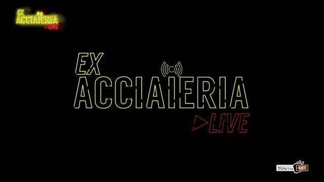 Ex Acciaieria ON AIR Episodio 1