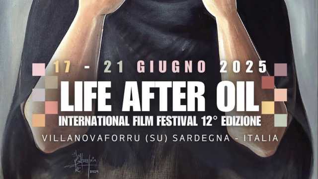 International Film Festival Life After Oil, ambiente e diritti umani al centro della 12esima edizione