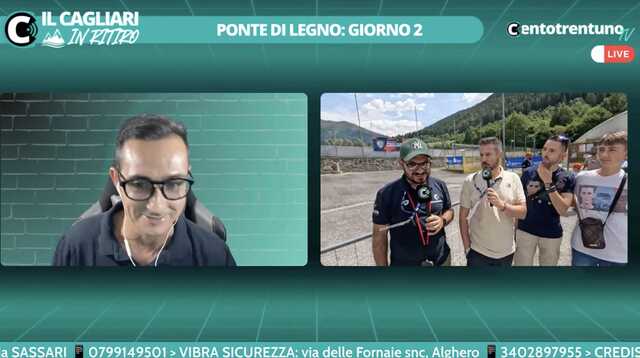 IL CAGLIARI IN RITIRO | Ponte di Legno, giorno 2: prima seduta a Temù, rifinitura pre-Sampdoria