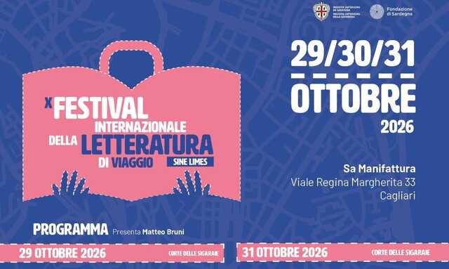 Cagliari, al via domani la decima edizione del Festival internazionale della letteratura di viaggio a Sa Manifattura